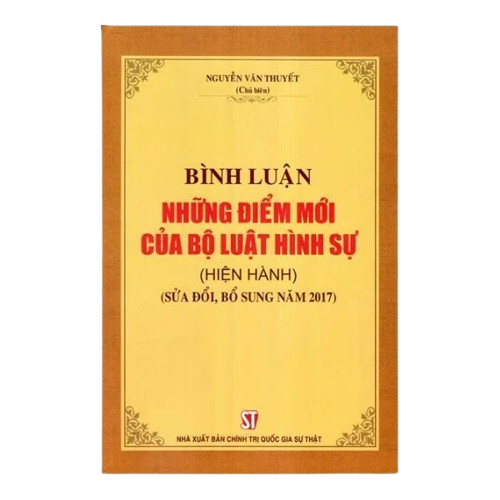 Bình luận những điểm mới của bộ luật hình sự