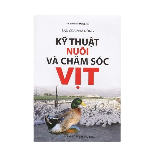 Kỹ thuật nuôi và chăm sóc Vịt